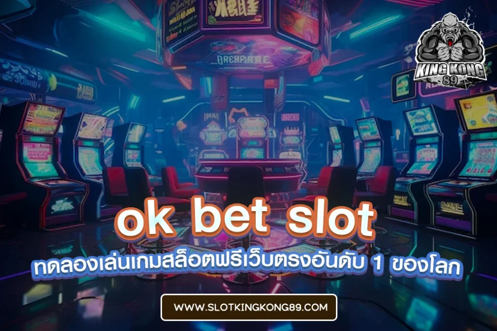 ok bet slot